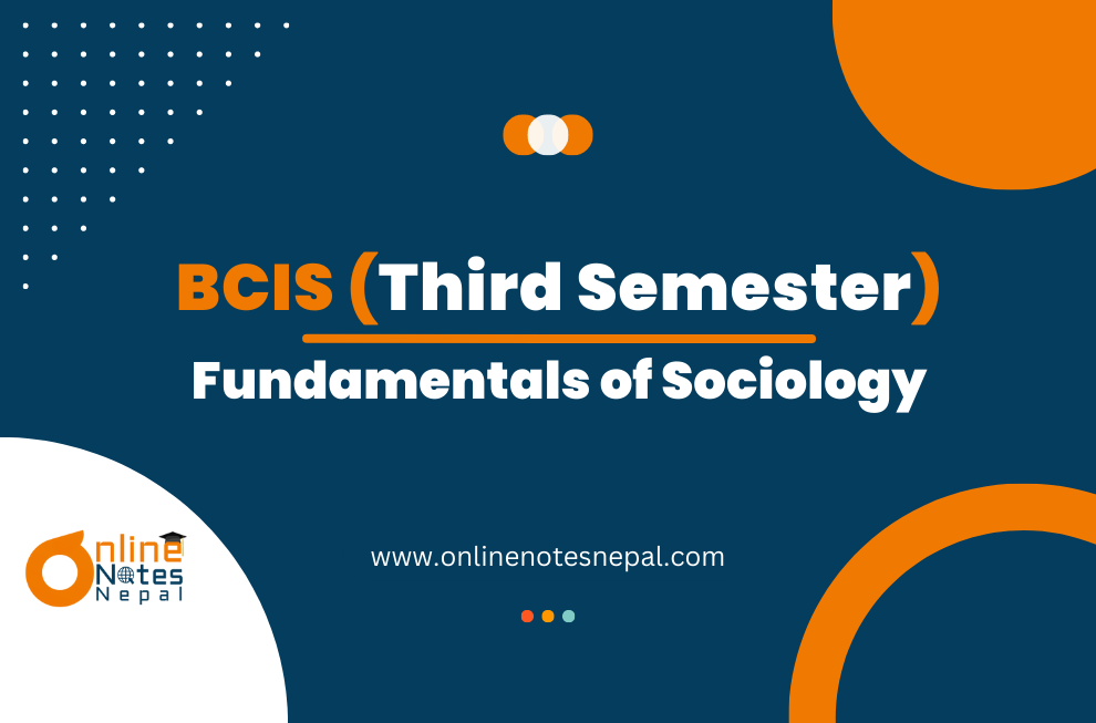 Fundamentals of Sociology - Third Semester(BCIS)